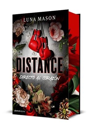 DISTANCE: DIRECTO AL CORAZÓN | 9788427054776 | MASON, LUNA | Llibreria La Gralla | Llibreria online de Granollers