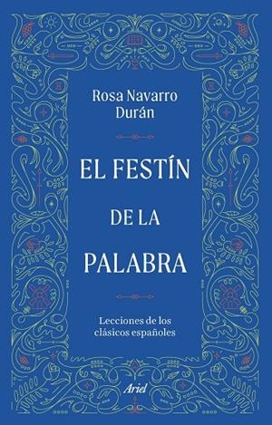 FESTÍN DE LA PALABRA, EL | 9788434440135 | NAVARRO DURÁN, ROSA | Llibreria La Gralla | Librería online de Granollers
