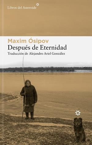 DESPUÉS DE ETERNIDAD | 9788410178830 | ÓSIPOV, MAKSIM | Llibreria La Gralla | Llibreria online de Granollers