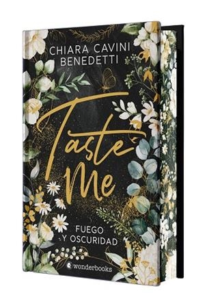 TASTE ME (EDICIÓN ESPECIAL LIMITADA EN TAPA DURA CON CANTOS PINTADOS) | 9788410425583 | CAVINI BENEDETTI, CHIARA | Llibreria La Gralla | Llibreria online de Granollers