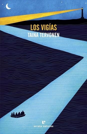 VIGÍAS, LOS | 9791387597092 | TERVONEN, TAINA | Llibreria La Gralla | Librería online de Granollers