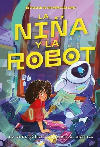 NIÑA Y LA ROBOT, LA | 9791387574451 | A. ORTEGA, CARIBEL ;  RODRIGUEZ, OZ | Llibreria La Gralla | Llibreria online de Granollers
