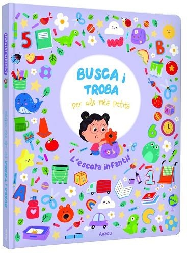 L'ESCOLA INFANTIL. BUSCA I TROBA PER ALS MÉS PETITS | 9791039576314 | HAMMOND, RUTH | Llibreria La Gralla | Llibreria online de Granollers