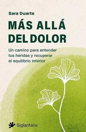 MÁS ALLÁ DEL DOLOR | 9788410179943 | SARA, DUARTE | Llibreria La Gralla | Librería online de Granollers