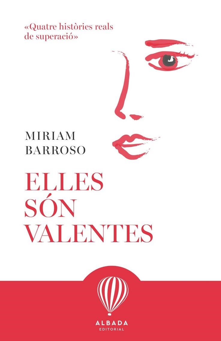 ELLES SÓN VALENTES | 9791399084276 | BARROSO, MIRIAM | Llibreria La Gralla | Librería online de Granollers