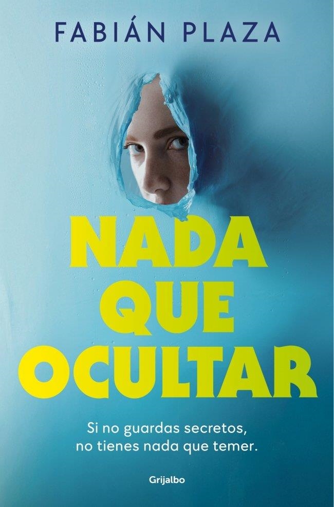 NADA QUE OCULTAR | 9788425371493 | PLAZA, FABIÁN | Llibreria La Gralla | Librería online de Granollers