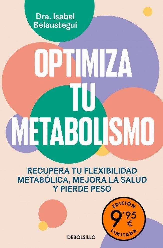 OPTIMIZA TU METABOLISMO (EDICIÓN LIMITADA) | 9788466390415 | BELAUSTEGUI, ISABEL | Llibreria La Gralla | Llibreria online de Granollers