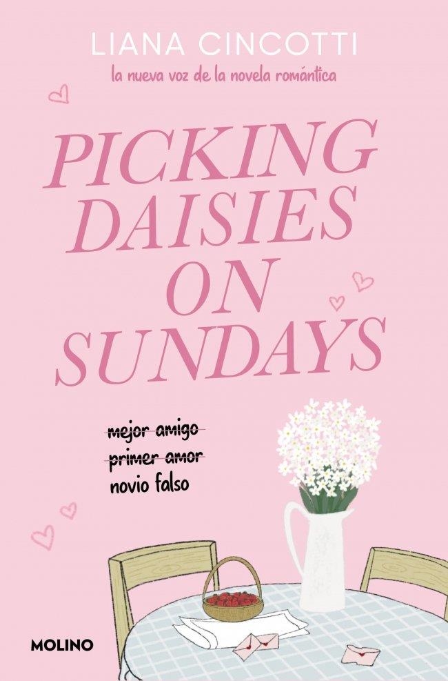 PICKING DAISIES ON SUNDAYS | 9788427251915 | CINCOTTI, LIANA | Llibreria La Gralla | Librería online de Granollers