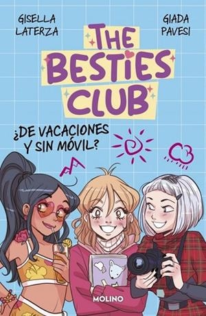 ¿DE VACACIONES Y SIN MÓVIL? THE BESTIES CLUB - | 9788427255432 | LATERZA, GISELLA ;  PAVESI, GIADA | Llibreria La Gralla | Llibreria online de Granollers