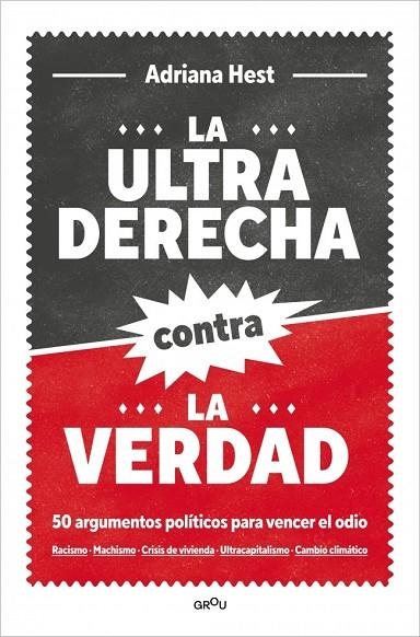 ULTRADERECHA CONTRA LA VERDAD, LA | 9791387598914 | HEST, ADRIANA | Llibreria La Gralla | Llibreria online de Granollers