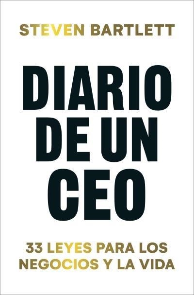 DIARIO DE UN CEO | 9788419130990 | BARTLETT, STEVEN | Llibreria La Gralla | Llibreria online de Granollers