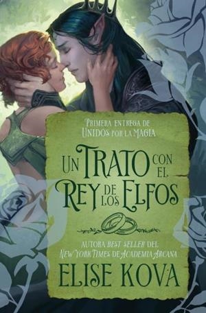 UN TRATO CON EL REY DE LOS ELFOS | 9788419130891 | KOVA, ELISE | Llibreria La Gralla | Llibreria online de Granollers