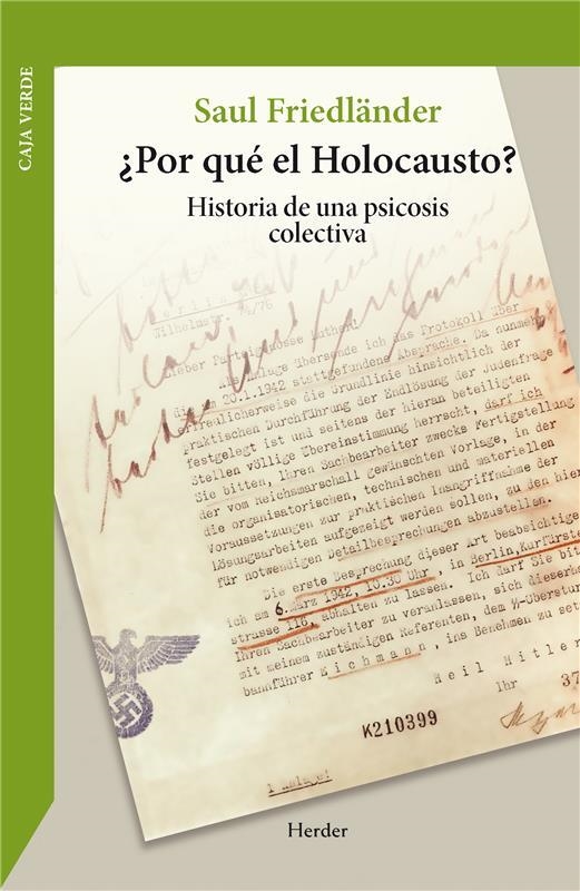 ¿POR QUÉ EL HOLOCAUSTO? | 9788425453229 | FRIEDLANDER, SAUL | Llibreria La Gralla | Librería online de Granollers