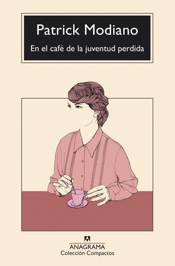 EN EL CAFÉ DE LA JUVENTUD PERDIDA (BOLSILLO) | 9788433949042 | MODIANO, PATRICK | Llibreria La Gralla | Llibreria online de Granollers