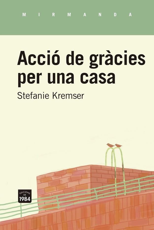 ACCIÓ DE GRÀCIES PER UNA CASA | 9791387757281 | KREMSER, STEFANIE | Llibreria La Gralla | Librería online de Granollers
