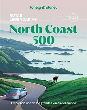 NORTH COAST 500. GUIA LONELY PLANET 2026 | 9788408311959 | MACEACHERAN, MIKE / WILSON, NEIL | Llibreria La Gralla | Llibreria online de Granollers