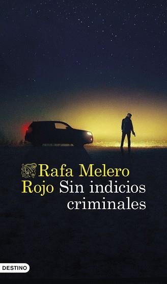 SIN INDICIOS CRIMINALES | 9788423369287 | MELERO ROJO, RAFA | Llibreria La Gralla | Llibreria online de Granollers