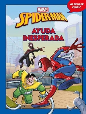 SPIDER-MAN. AYUDA INESPERADA | 9788410362420 | , MARVEL | Llibreria La Gralla | Librería online de Granollers