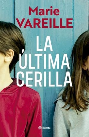 ÚLTIMA CERILLA, LA | 9788408315636 | VAREILLE, MARIE | Llibreria La Gralla | Librería online de Granollers