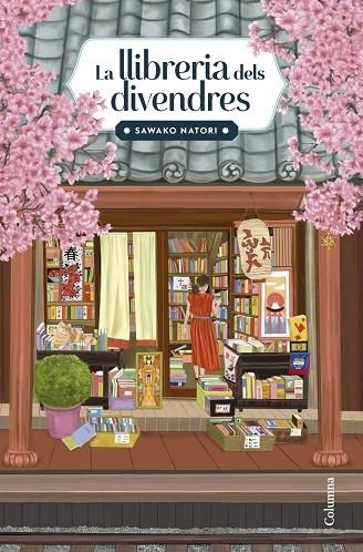LA LLIBRERIA DELS DIVENDRES | 9788466434638 | NATORI, SAWAKO | Llibreria La Gralla | Librería online de Granollers