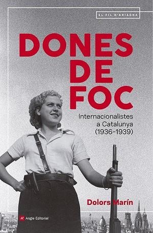 DONES DE FOC | 9791387853211 | MARÍN SILVESTRE, DOLORS | Llibreria La Gralla | Librería online de Granollers