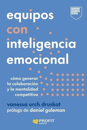 EQUIPOS CON INTELIGENCIA EMOCIONAL | 9788410235953 | URCH DRUSKAT, VANESSA | Llibreria La Gralla | Llibreria online de Granollers