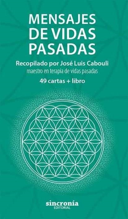 MENSAJES DE VIDAS PASADAS | 9788412014082 | CABOULI, JOSE LUIS | Llibreria La Gralla | Librería online de Granollers