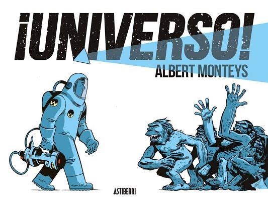 ¡UNIVERSO! | 9788419670847 | MONTEYS, ALBERT | Llibreria La Gralla | Librería online de Granollers