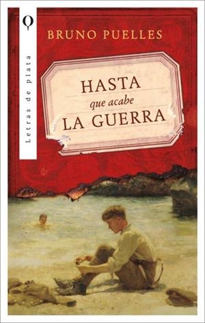 HASTA QUE ACABE LA GUERRA | 9788410439115 | PUELLES, BRUNO | Llibreria La Gralla | Librería online de Granollers