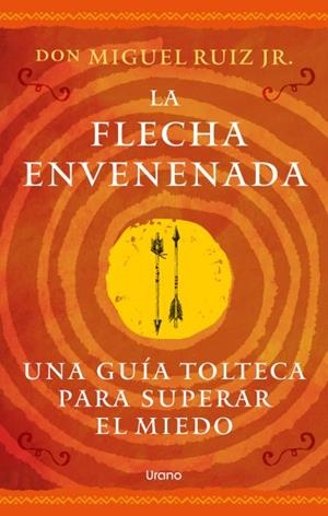 LA FLECHA ENVENENADA | 9791387662271 | RUIZ JR., MIGUEL | Llibreria La Gralla | Llibreria online de Granollers