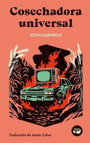 COSECHADORA UNIVERSAL | 9788419550323 | DARNIELLE, JOHN | Llibreria La Gralla | Librería online de Granollers