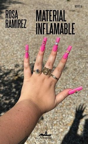 MATERIAL INFLAMABLE | 9791399109733 | RAMIREZ MAZAHERI, ROSA | Llibreria La Gralla | Librería online de Granollers