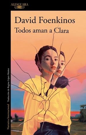 TODOS AMAN A CLARA | 9788410496934 | FOENKINOS, DAVID | Llibreria La Gralla | Librería online de Granollers