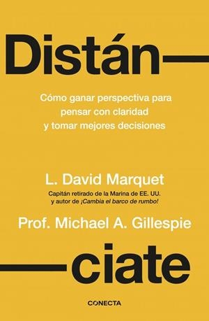 DISTÁNCIATE | 9788418053962 | GILLESPIE, MICHAEL A. ;  MARQUET, LOUIS DAVID | Llibreria La Gralla | Librería online de Granollers