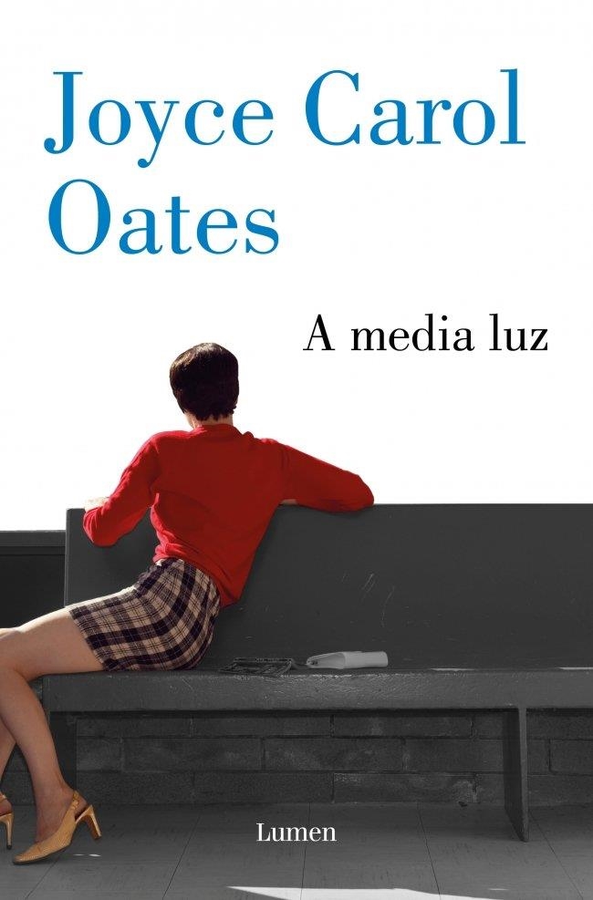 A MEDIA LUZ | 9788426433688 | OATES, JOYCE CAROL | Llibreria La Gralla | Llibreria online de Granollers