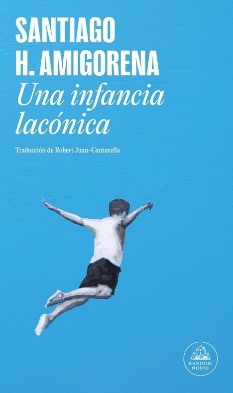 INFANCIA LACÓNICA, UNA | 9788439739579 | AMIGORENA, SANTIAGO H. | Llibreria La Gralla | Librería online de Granollers