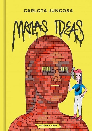MALAS IDEAS | 9791387740306 | JUNCOSA, CARLOTA | Llibreria La Gralla | Librería online de Granollers