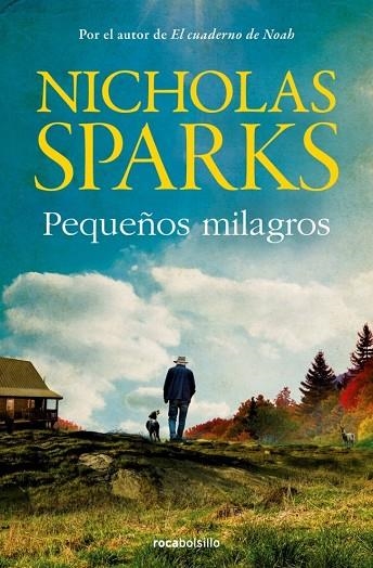 PEQUEÑOS MILAGROS | 9788410197510 | SPARKS, NICHOLAS | Llibreria La Gralla | Llibreria online de Granollers