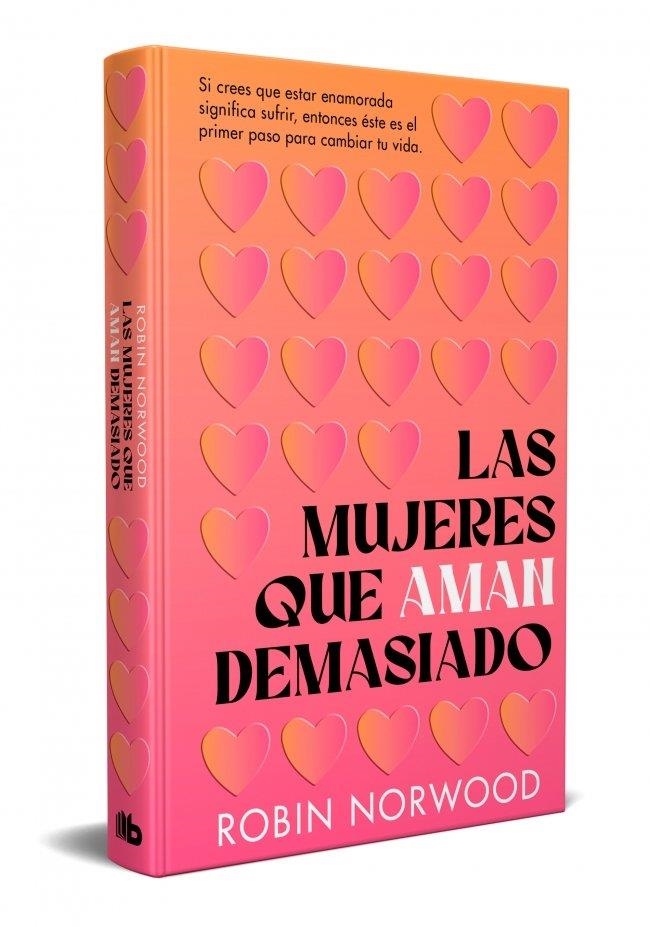 MUJERES QUE AMAN DEMASIADO, LAS  (EDICIÓN CONMEMORATIVA) | 9788413142883 | NORWOOD, ROBIN | Llibreria La Gralla | Llibreria online de Granollers