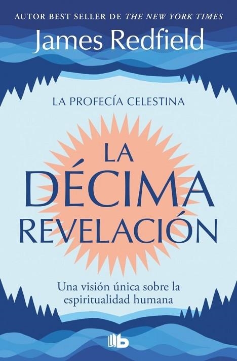 DÉCIMA REVELACIÓN, LA  (LA PROFECÍA CELESTINA 2) | 9791387652630 | REDFIELD, JAMES | Llibreria La Gralla | Llibreria online de Granollers