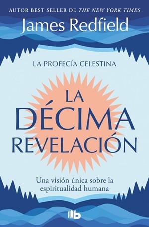 DÉCIMA REVELACIÓN, LA  (LA PROFECÍA CELESTINA 2) | 9791387652630 | REDFIELD, JAMES | Llibreria La Gralla | Librería online de Granollers