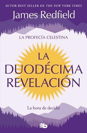 DUODÉCIMA REVELACIÓN, LA  (LA PROFECÍA CELESTINA 4) | 9791387652654 | REDFIELD, JAMES | Llibreria La Gralla | Librería online de Granollers