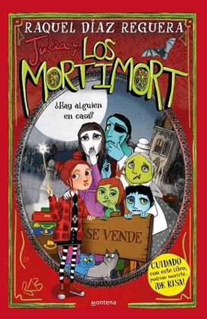 ¿HAY ALGUIEN EN CASA? JULIA Y LOS MORTIMORT 7 - | 9791387724276 | DIAZ REGUERA, RAQUEL | Llibreria La Gralla | Librería online de Granollers