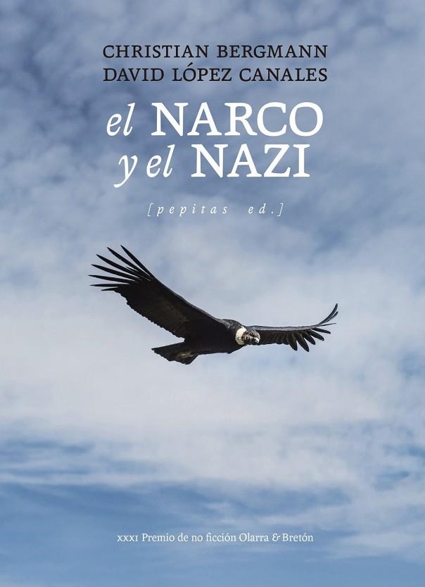 NARCO Y EL NAZI, EL | 9788410476424 | DAVID , LOPEZ CANALES ;   CHRISTIAN,  BERGMANN | Llibreria La Gralla | Librería online de Granollers