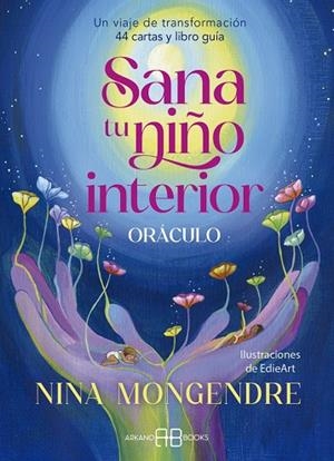 SANA TU NIÑO INTERIOR. ORÁCULO | 9788419510570 | MONGENDRE, NINA | Llibreria La Gralla | Llibreria online de Granollers