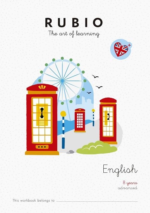 RUBIO ENGLISH 8 YEARS ADVANCED | 9788415971801 | , RUBIO | Llibreria La Gralla | Llibreria online de Granollers