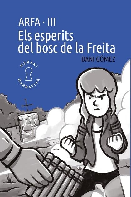 ESPERITS DEL BOSC DE LA FREITA, ELS | 9791399088885 | GOMEZ, DANI | Llibreria La Gralla | Llibreria online de Granollers