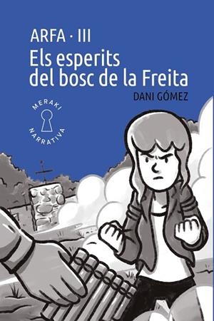 ESPERITS DEL BOSC DE LA FREITA, ELS | 9791399088885 | GOMEZ, DANI | Llibreria La Gralla | Llibreria online de Granollers