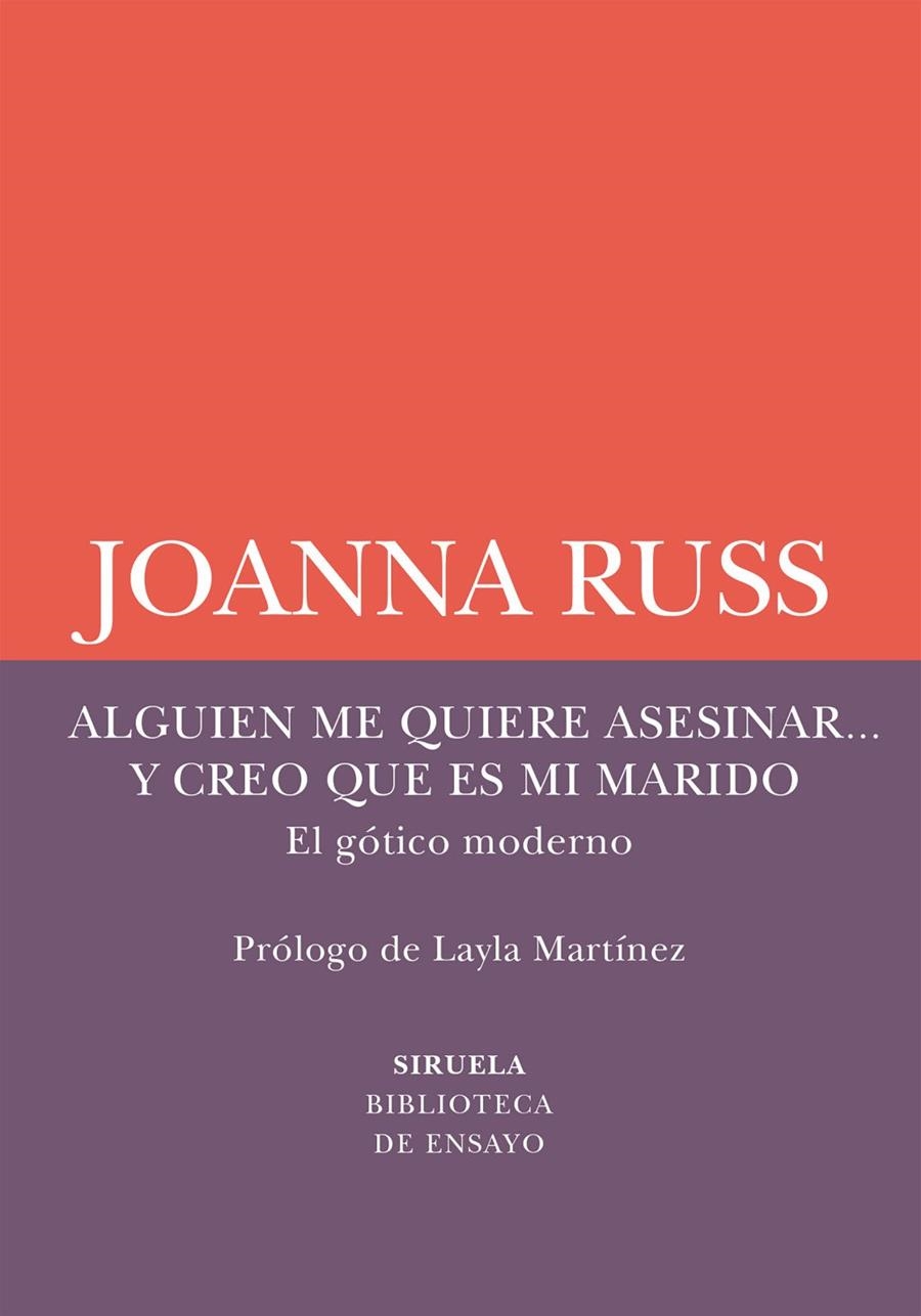 ALGUIEN ME QUIERE ASESINAR... Y CREO QUE ES MI MARIDO | 9791387688714 | RUSS, JOANNA | Llibreria La Gralla | Llibreria online de Granollers