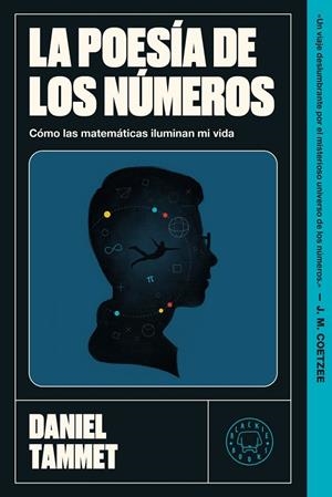 POESÍA DE LOS NÚMEROS, LA | 9791387748654 | , DANIEL TAMMET | Llibreria La Gralla | Llibreria online de Granollers